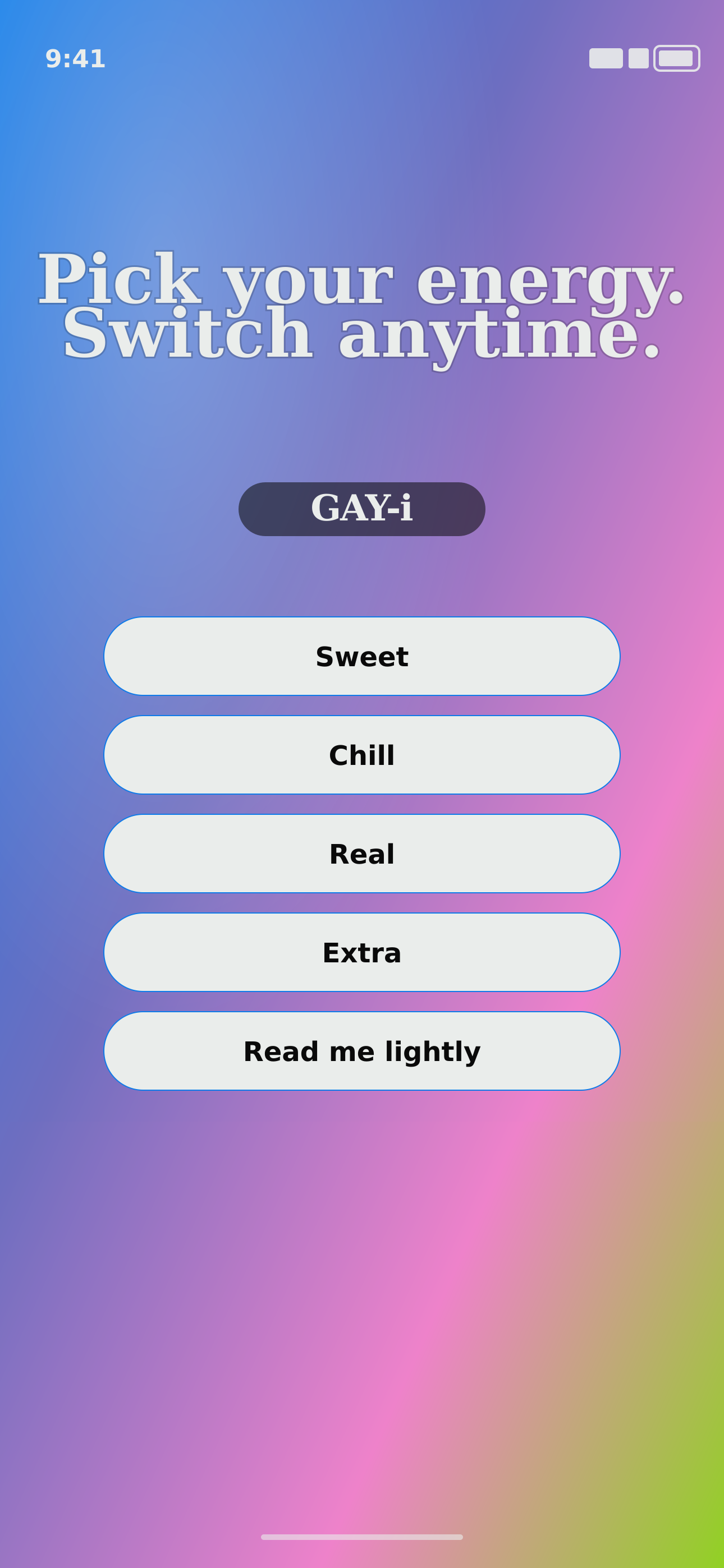 GAY-i screenshot 1: Pick your energy