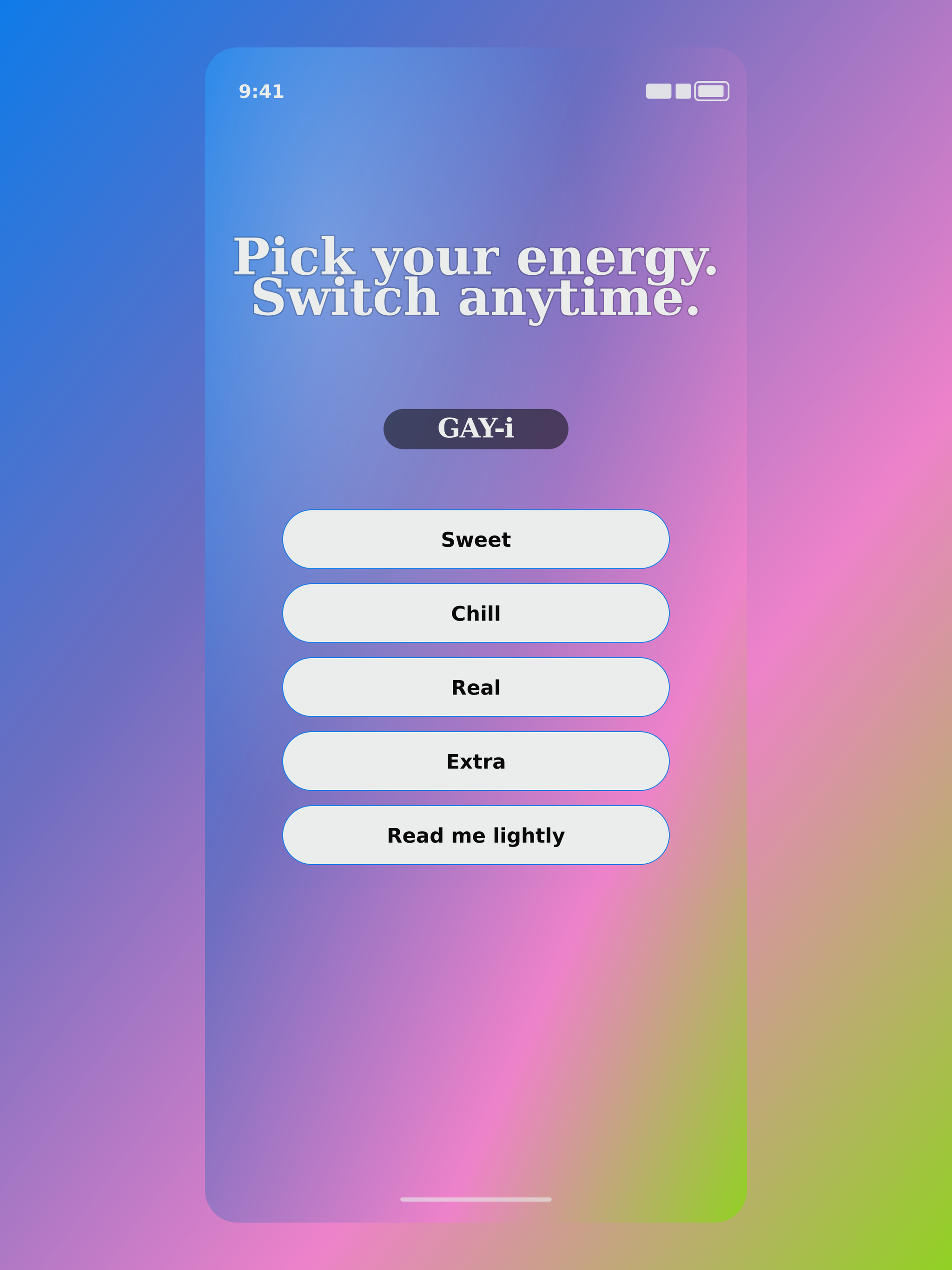 GAY-i iPad frame 1: Pick your energy
